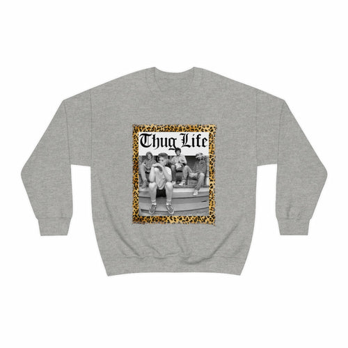 Thug Life Crewneck Sweatshirt