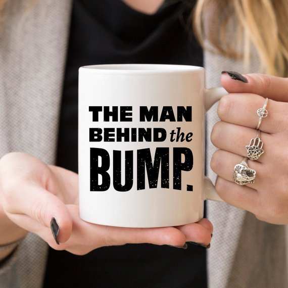 Funny Coffee Mugs, The Man Behind The Bump, Best