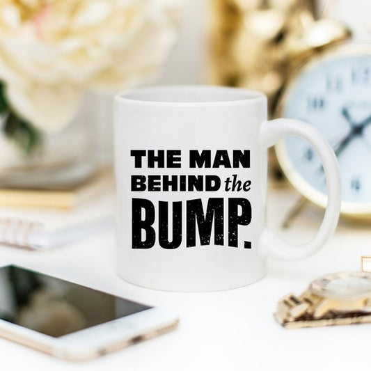 Funny Coffee Mugs, The Man Behind The Bump, Best